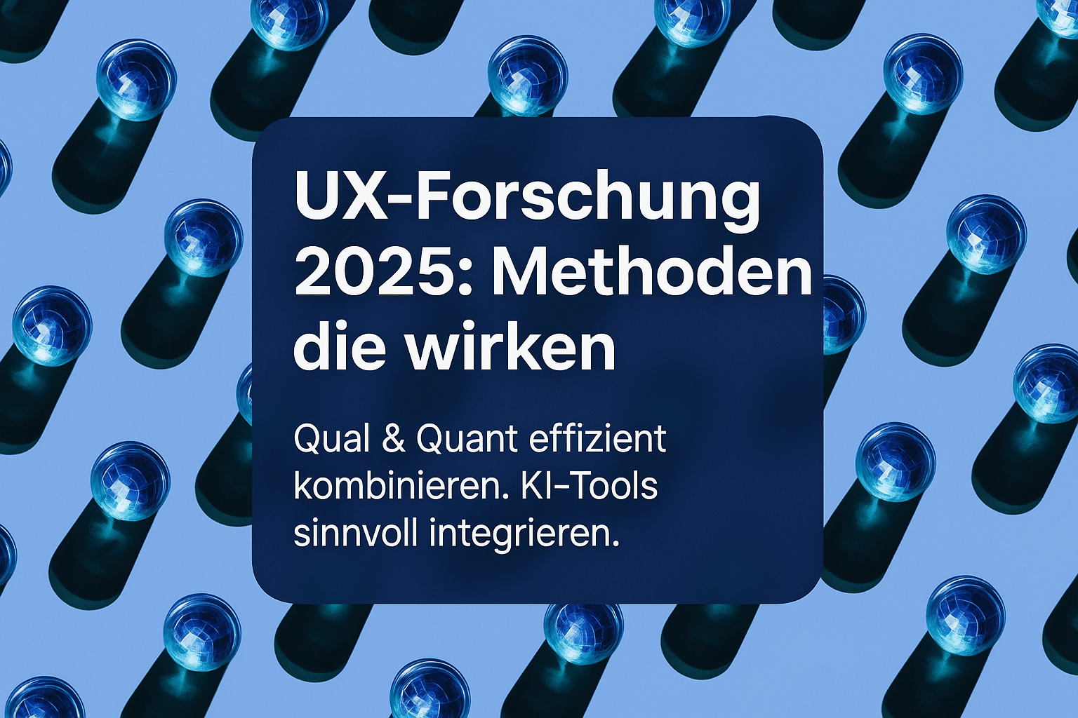 Grafische Darstellung für UX-Forschung 2025 mit Text: "UX-Forschung 2025: Methoden die wirken. Qual & Quant effizient kombinieren. KI-Tools sinnvoll integrieren." Hintergrund mit stilisierten, blauen Leuchten.